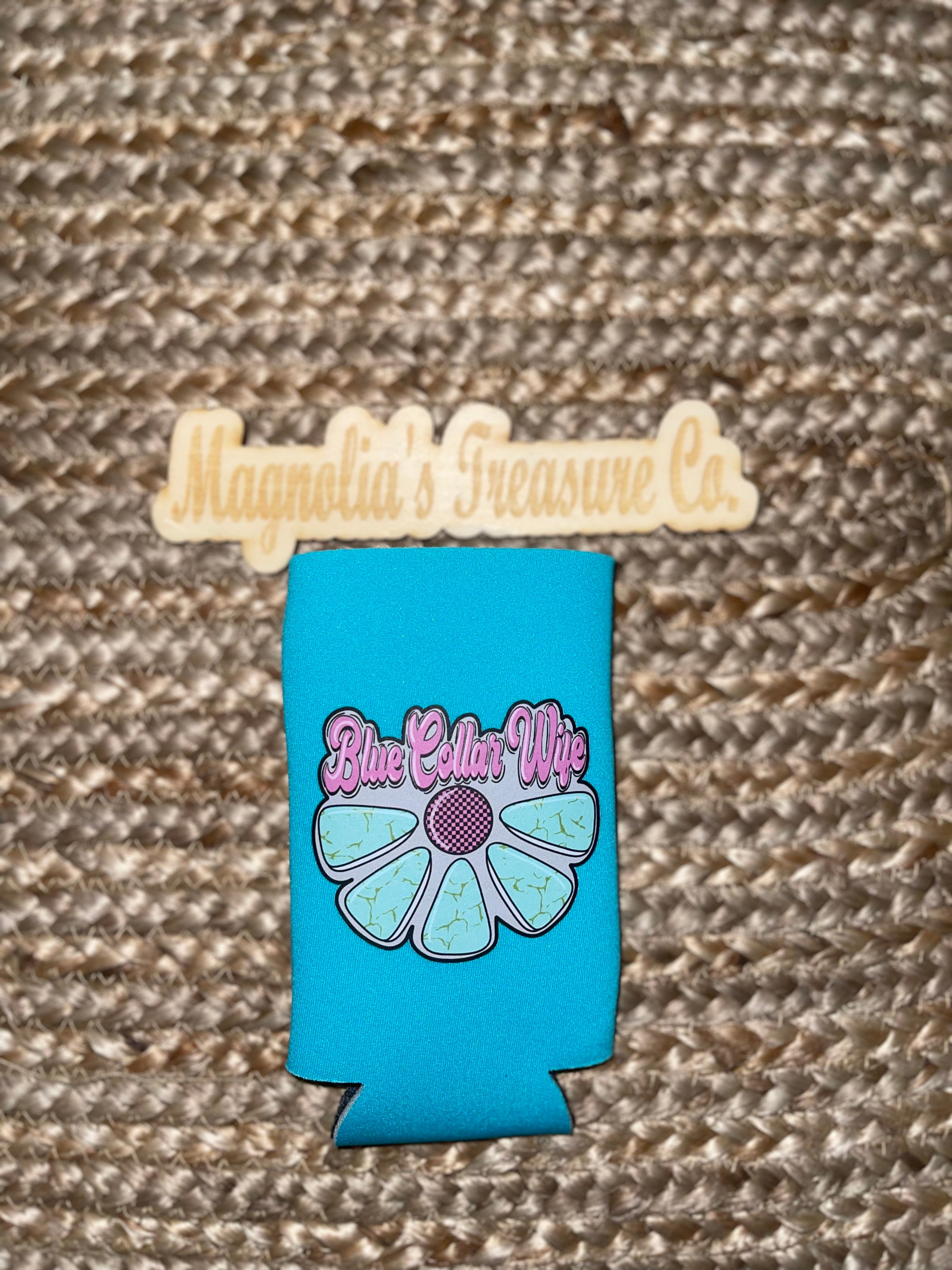 Blue collar wife koozie